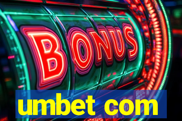 umbet com